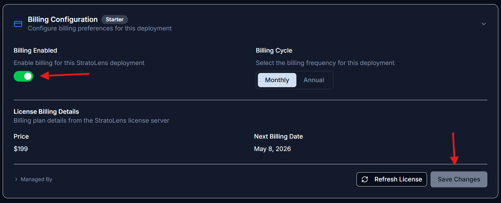 Billing Configuration card showing a green Billing Enabled toggle, Billing Cycle Monthly/Annual toggle set to Monthly, License Billing Details with Price $199 and Next Billing Date, and a Save Changes button
